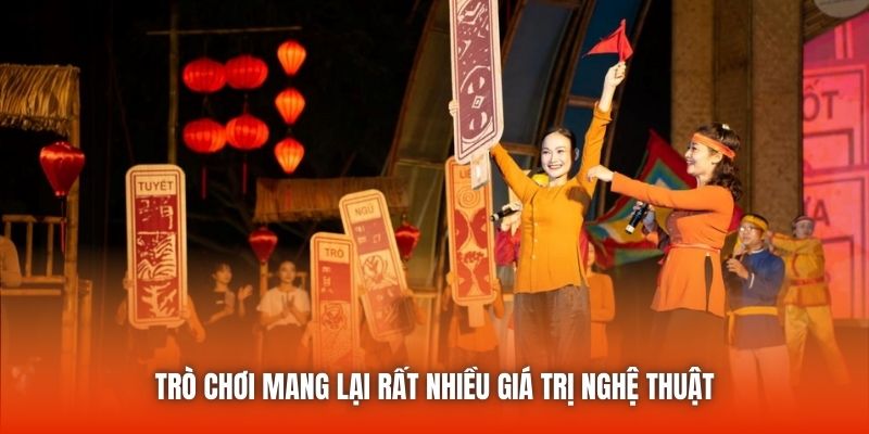 Trò chơi mang lại rất nhiều giá trị nghệ thuật